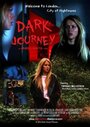 Фильм «Dark Journey» скачать бесплатно в хорошем качестве без регистрации и смс 1080p