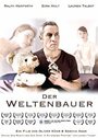 Фильм «Der Weltenbauer» смотреть онлайн фильм в хорошем качестве 720p