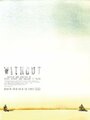 Without (2009)