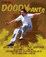 Фильм «Doody Pants» смотреть онлайн фильм в хорошем качестве 720p