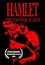 Фильм «Hamlet the Vampire Slayer» скачать бесплатно в хорошем качестве без регистрации и смс 1080p