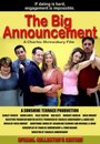 Фильм «The Big Announcement» смотреть онлайн фильм в хорошем качестве 720p