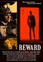 «Reward» трейлер фильма в хорошем качестве 1080p