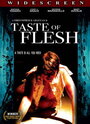 Фильм «Taste of Flesh» смотреть онлайн фильм в хорошем качестве 720p