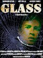 Фильм «Glass» смотреть онлайн фильм в хорошем качестве 720p