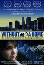 Without a Home (2011)