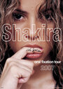 Фильм «Shakira Oral Fixation Tour 2007» смотреть онлайн фильм в хорошем качестве 720p