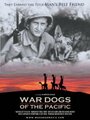 «War Dogs of the Pacific» кадры фильма в хорошем качестве