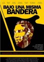 Фильм «Bajo una misma bandera» смотреть онлайн фильм в хорошем качестве 720p