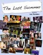 Фильм «The Last Summer» смотреть онлайн фильм в хорошем качестве 720p