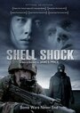 Фильм «Shell Shock» скачать бесплатно в хорошем качестве без регистрации и смс 1080p