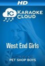 Фильм «West End Girls» смотреть онлайн фильм в хорошем качестве 720p