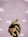 Фильм «Monsters and Rabbits» смотреть онлайн фильм в хорошем качестве 720p