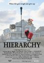 Фильм «Hierarchy» смотреть онлайн фильм в хорошем качестве 720p