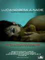 Фильм «Lucia no besa a nadie» смотреть онлайн фильм в хорошем качестве 1080p