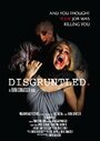 Фильм «Disgruntled» скачать бесплатно в хорошем качестве без регистрации и смс 1080p