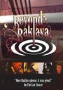 «Beyond Baklava: The Fairy Tale Story of Sylvia's Baklava» трейлер фильма в хорошем качестве 1080p