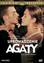 «Похищение Агаты» трейлер фильма в хорошем качестве 1080p