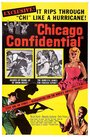 Фильм «Chicago Confidential» скачать бесплатно в хорошем качестве без регистрации и смс 1080p