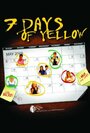 «7 Days of Yellow» кадры фильма в хорошем качестве