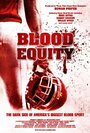 «Blood Equity» кадры фильма в хорошем качестве