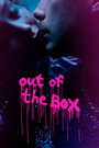 «Out of the box» трейлер фильма в хорошем качестве 1080p