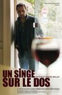 Фильм «Un singe sur le dos» смотреть онлайн фильм в хорошем качестве 720p