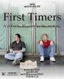 Фильм «First Timers» смотреть онлайн фильм в хорошем качестве 1080p