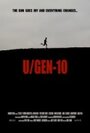 «U/Gen-10» трейлер фильма в хорошем качестве 1080p