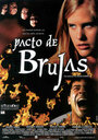 Фильм «Pacto de brujas» смотреть онлайн фильм в хорошем качестве 720p