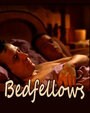 Фильм «Bedfellows» скачать бесплатно в хорошем качестве без регистрации и смс 1080p