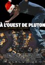 Фильм «À l'ouest de Pluton» смотреть онлайн фильм в хорошем качестве 720p