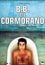 «B.B. e il cormorano» трейлер фильма в хорошем качестве 1080p