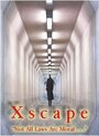 «Xscape» трейлер фильма в хорошем качестве 1080p