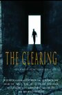 The Clearing (2008)