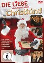 Die Liebe kommt mit dem Christkind (2010)