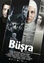 Фильм «Büsra» смотреть онлайн фильм в хорошем качестве 1080p