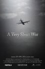 «A Very Short War» кадры фильма в хорошем качестве