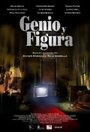 Фильм «Genio y figura» смотреть онлайн фильм в хорошем качестве 1080p