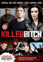 Killer Bitch (2010)