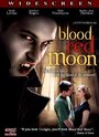 Фильм «Blood Red Moon» смотреть онлайн фильм в хорошем качестве 720p