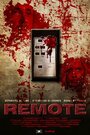 Фильм «Remote» смотреть онлайн фильм в хорошем качестве 720p