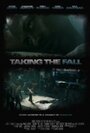 «Taking the Fall» кадры фильма в хорошем качестве