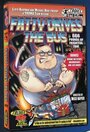 «Fatty Drives the Bus» трейлер фильма в хорошем качестве 1080p