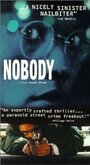 Фильм «Nobody» смотреть онлайн фильм в хорошем качестве 1080p