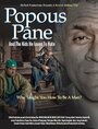 Фильм «Popous Pane and the Kids He Loves to Hate» смотреть онлайн фильм в хорошем качестве 720p