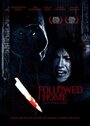 Фильм «Followed Home» скачать бесплатно в хорошем качестве без регистрации и смс 1080p