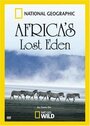 Фильм «Africa's Lost Eden» скачать бесплатно в хорошем качестве без регистрации и смс 1080p