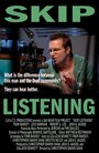 Фильм «Skip Listening» смотреть онлайн фильм в хорошем качестве 720p