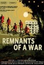 «Remnants of a War» кадры фильма в хорошем качестве